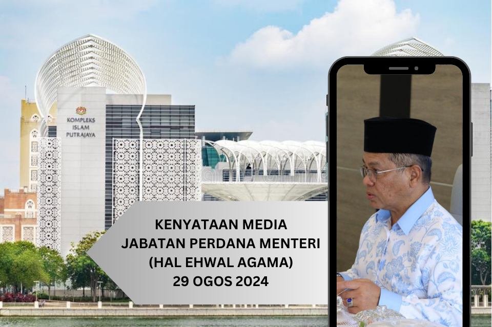 KENYATAAN MEDIA MENTERI (HAL EHWAL AGAMA)