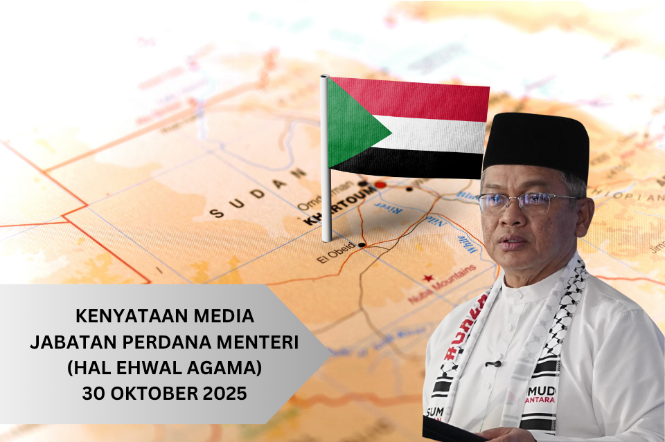 KENYATAAN MEDIA MENTERI DI JABATAN PERDANA MENTERI (HAL EHWAL AGAMA)