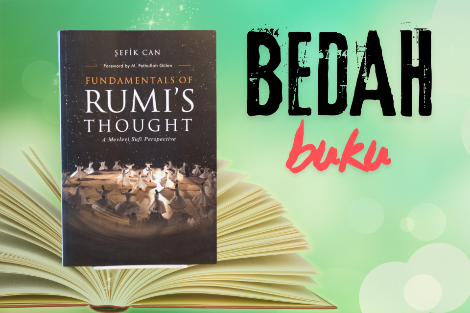 MEMBACA RUMI, MENGEJAR KEDAMAIAN -PART IV